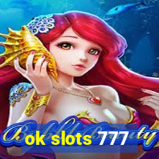 ok slots 777